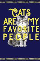 Cats Are My Favorite People 1796828238 Book Cover