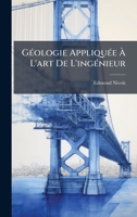 GÃ(c)ologie AppliquÃ(c)e Ã L'art De L'ingÃ(c)nieur (French Edition) 1024782573 Book Cover