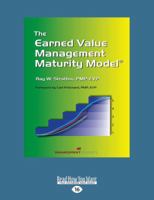 The Earned Value Management Maturity Model 1525276344 Book Cover