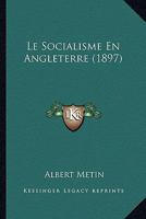 Le Socialisme En Angleterre (1897) 1145105467 Book Cover