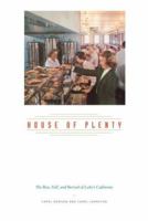 House of Plenty: The Rise, Fall, and Revival of Luby's Cafeterias 0292706561 Book Cover