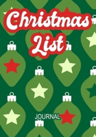 Christmas List Journal: Christmas Notebook with Checklist Boxes and Lines,109 Pages,7"×10"|Journal Entries For Your Creative Ideas and Adventures 1699643091 Book Cover