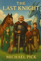 The Last Knight B0FCY96SY4 Book Cover