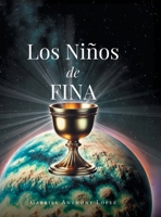 Los Niños de Fina (Spanish Edition) 1641339748 Book Cover