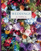 A-Tipica Weddings 8494746618 Book Cover