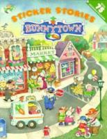 Bunnytown (Sticker Stories) 0448415801 Book Cover