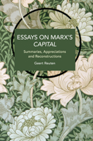 Essays on Marx’s Capital B0F2PF4HS3 Book Cover