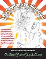 Let's Celebrate Confirmation!: Prayers, Pointers and Posters Activity Companion 1546517936 Book Cover