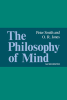 The Philosophy of Mind: An Introduction 0521312507 Book Cover