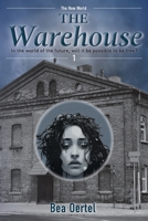 The Warehouse (New World) 1038315239 Book Cover