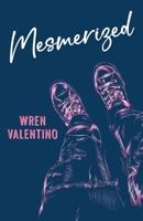 Mesmerized B0F9LHCF1K Book Cover