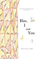 Has, I and You (Empowering Tales: Learn-To-Read) 1069297437 Book Cover