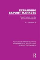 Expanding Export Markets: Forest Products from the Southern United States 1138295299 Book Cover