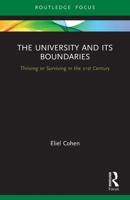 The University and Its Boundaries: Thriving or Surviving in the 21st Century 0367610310 Book Cover