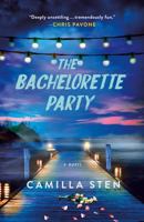 The Bachelorette Party: A Novel 1250888425 Book Cover