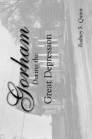 Gorham During the Great Depression 1553064917 Book Cover