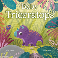 Baby Triceratops B0CPDM8ZS4 Book Cover