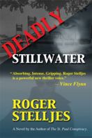 Deadly Stillwater 1592983073 Book Cover