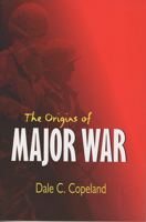 The Origins of Major War (Cornell Studies in Security Affairs) 0801487579 Book Cover