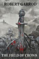 The Field Of Crows 1326723995 Book Cover
