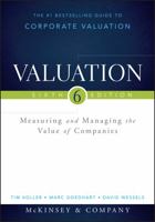 Valuation: Measuring and Managing the Value of Companies 0471361909 Book Cover