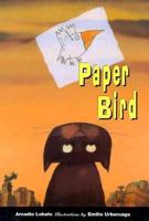 Paper Bird 0876148178 Book Cover