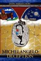 The Michelangelo Deception 0615433782 Book Cover