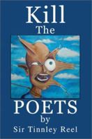 Kill The Poets 0595245129 Book Cover