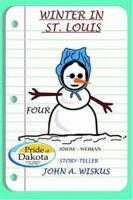 Winter In St. Louis: Four 1420812947 Book Cover