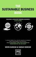 The Sustainable Business Book: Building a resilient modern business 1911687409 Book Cover