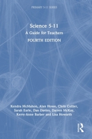 Science 5-11: A Guide for Teachers 1138690589 Book Cover