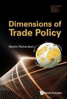 Dimensions of Trade Policy 9813207604 Book Cover