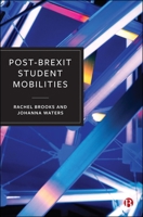 Post-Brexit Student Mobilities 1529246040 Book Cover