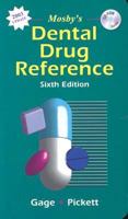 Mosby's Dental Drug Reference 0323011969 Book Cover