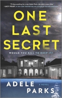 One Last Secret: A Novel 0778386775 Book Cover