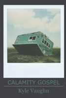 Calamity Gospel B0BT77SXRY Book Cover