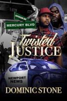 Twisted Justice 1790714796 Book Cover