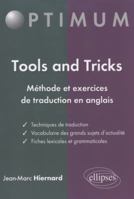 Tools and tricks : méthode et exercices de traduction en anglais 272986699X Book Cover