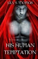 His Human Temptation: SciFi Alien Romance 1720241023 Book Cover