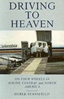 Driving to Heaven 095135132X Book Cover