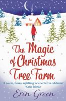 The Magic of Christmas Tree Farm 1786697971 Book Cover