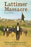 Lattimer Massacre B0GKYDQHTB Book Cover