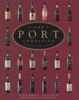 The Port Companion: A Connoisseur's Guide 1840923741 Book Cover