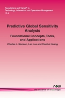 Predictive Global Sensitivity Analysis: Foundational Concepts, Tools, and Applications 1638283389 Book Cover