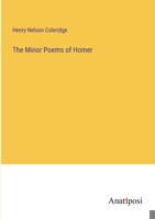 The Minor Poems of Homer 3382803909 Book Cover