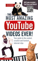 The Most Amazing YouTube Videos Ever! 1853759082 Book Cover