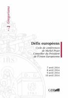 Defis Europeens: Cycle de Conferences de Michel Praet Conseiller Du President de l'Union Europeenne 8878392790 Book Cover