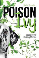 Poison Ivy: A Case of the Shaking Martini 1483467694 Book Cover