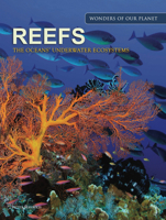 Reefs: The Oceans' Underwater Ecosystem 183886301X Book Cover