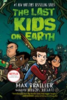 The Last Kids on Earth 133803913X Book Cover